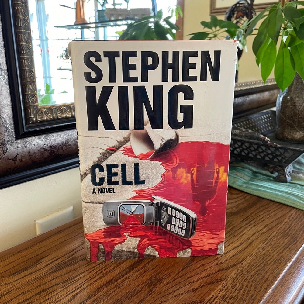 Stephen King “CELL” a novel; Hardback -  355 pages